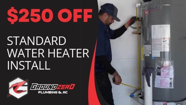 250 off water heater install